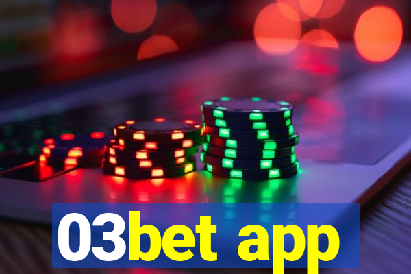 03bet app